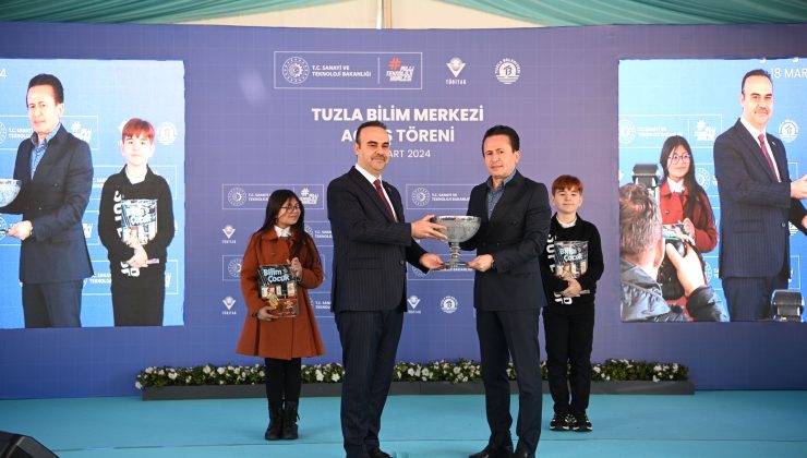 Tuzla Bilim Merkezi, Bakan Kacır’ın katılımıyla açıldı