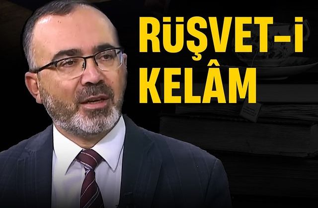 Rüşvet-i Kelâm: Sözün Rüşveti Nedir?