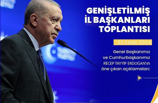 Türkiye Cumhurbaşkanı ve AK Parti Genel Başkanı Erdoğan İl Başkanları Toplantısında Konuştu