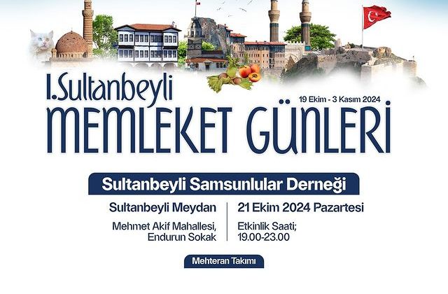 Sultanbeyli Memleket Günleri, Hemşehrilerin Buluşma Noktası!