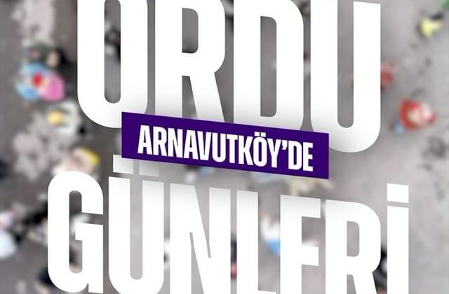 Arnavutköy’de “Ordu Günleri” Etkinliği