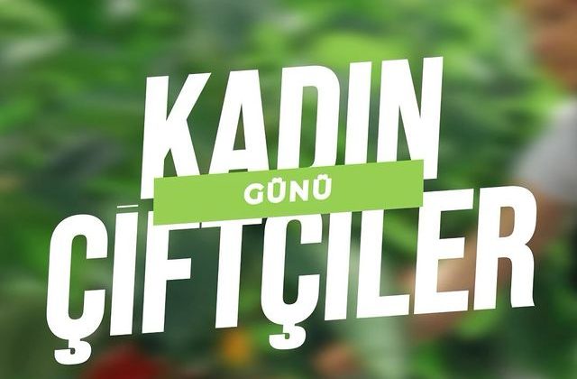 Kadın Çiftçiler Günü Etkinliği Düzenlendi