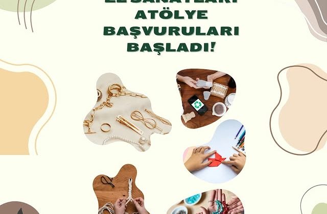 Yaratıcılığınızı Konuşturun: El Sanatları ve Geri Dönüşüm Atölyeleri Başlıyor