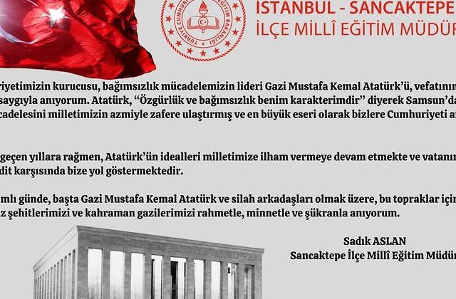 Millî Eğitim Müdürü Sadık Aslan, 10 Kasım’ı Anma Mesajı Yayınladı