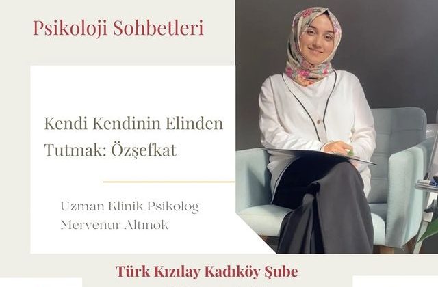 Türk Kızılay Kadıköy Şubesi “Kendi Kendinin Elinden Tutmak” Konulu Seminer Düzenliyor