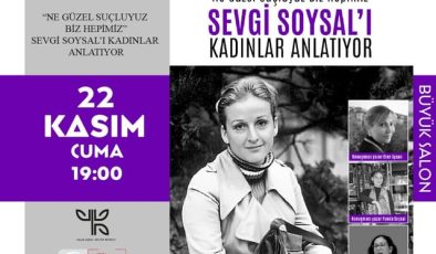 Sevgi Soysal’ın Kadın Hikayeleri ve Sosyal Adalet Söyleşisi