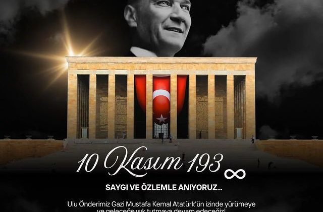 Mustafa Kemal Atatürk’ün Vefatının Yıl Dönümünde Anma Etkinlikleri