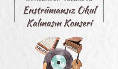 Enstrümansız Okul Kalmasın Projesi Açılış Konseri