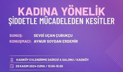 Kadına Yönelik Şiddetle Uluslararası Mücadele ve Dayanışma Günü Etkinliği