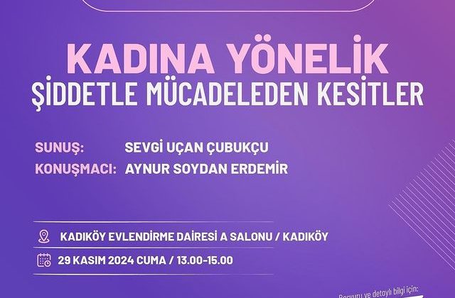 Kadına Yönelik Şiddetle Uluslararası Mücadele ve Dayanışma Günü Etkinliği