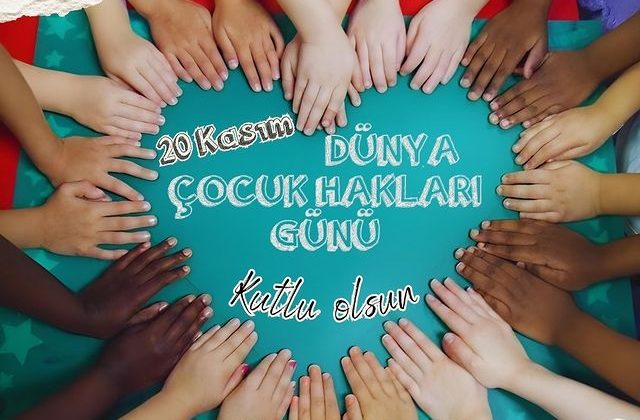 Dünya Çocuk Hakları Günü: Tüm Çocuklara Sevgi ve Huzur Dileği