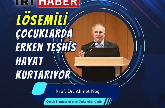 Çocuk Hematolojisi ve Onkolojisi Alanında Erken Teşhisin Önemi