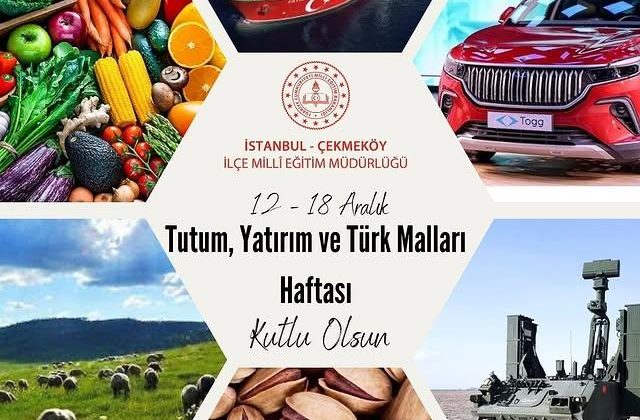 İstanbul’da Tutum, Yatırım ve Türk Malları Haftası Kutlandı