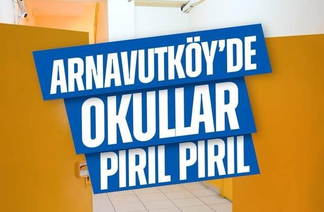Arnavutköy Belediyesi, Okulların Temizliğini İhmal Etmeyerek Öğrencilerin Sağlığını Önemsiyor