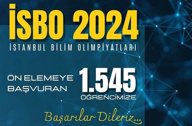 İstanbul Bilim Olimpiyatları Ön Eleme Sınavlarında 1545 Öğrenci Yarıştı