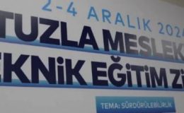 Genç Yetenekler Tuzla Mesleki ve Teknik Eğitim Zirvesi’nde Buluşuyor