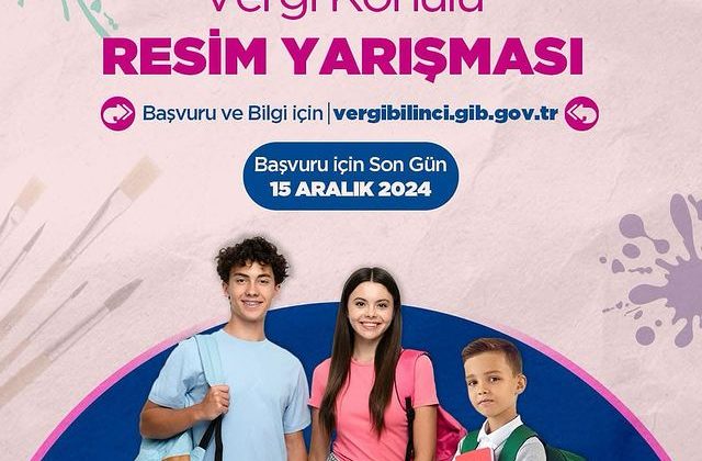 Gelir İdaresi Başkanlığı’ndan Vergi Konulu Resim Yarışması