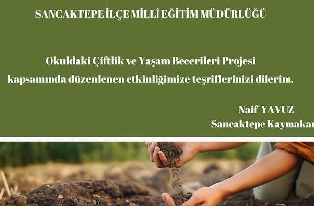 Sancaktepe Aziz Bayraktar İmam Hatip Ortaokulu’nda “Okuldaki Çiftlik ve Yaşam Becerileri Projesi” Gerçekleştirildi