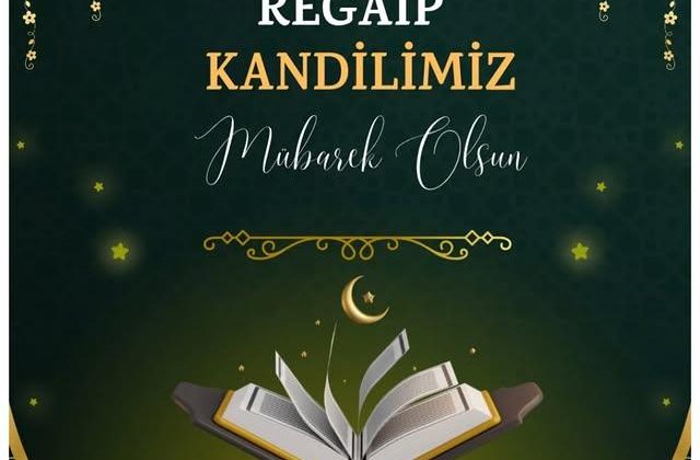 Regaip Kandili Kutlamaları