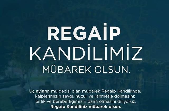 Regaip Kandili Kutlu Olsun