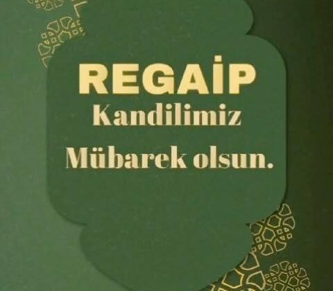 Tuzla Kaymakamı’ndan Regaip Kandili Mesajı