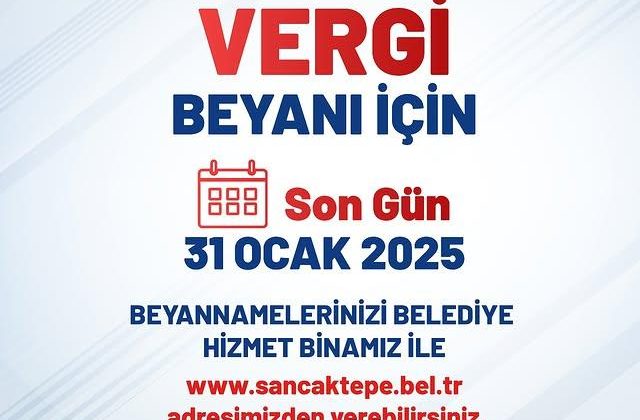 Sancaktepe Belediyesi’nden Vergi Beyanı Hatırlatması