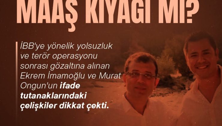İBB’de Maaş Tartışması: İmamoğlu ve Ongun İfadelerinde Çelişkiler