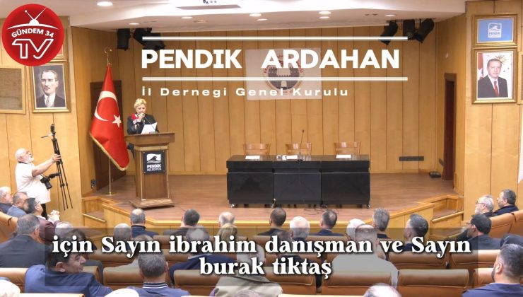 Pendik Ardahan İl Derneği Genel Kurulu – Video