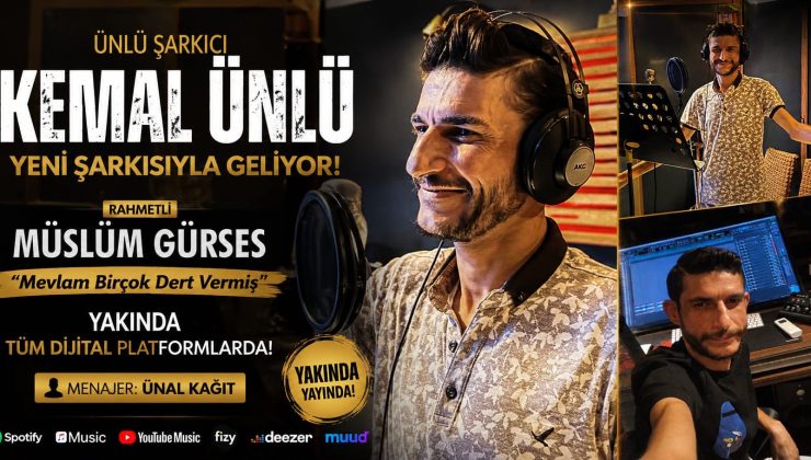 Kemal Ünlü’den Müslüm Gürses Klasiğine Yeni Yorum