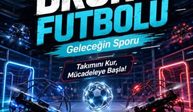 Pendik’te Drone Futbolu Heyecanı Başlıyor